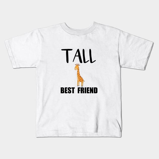 Tall best friend Funny Kids T-Shirt by JOB_ART